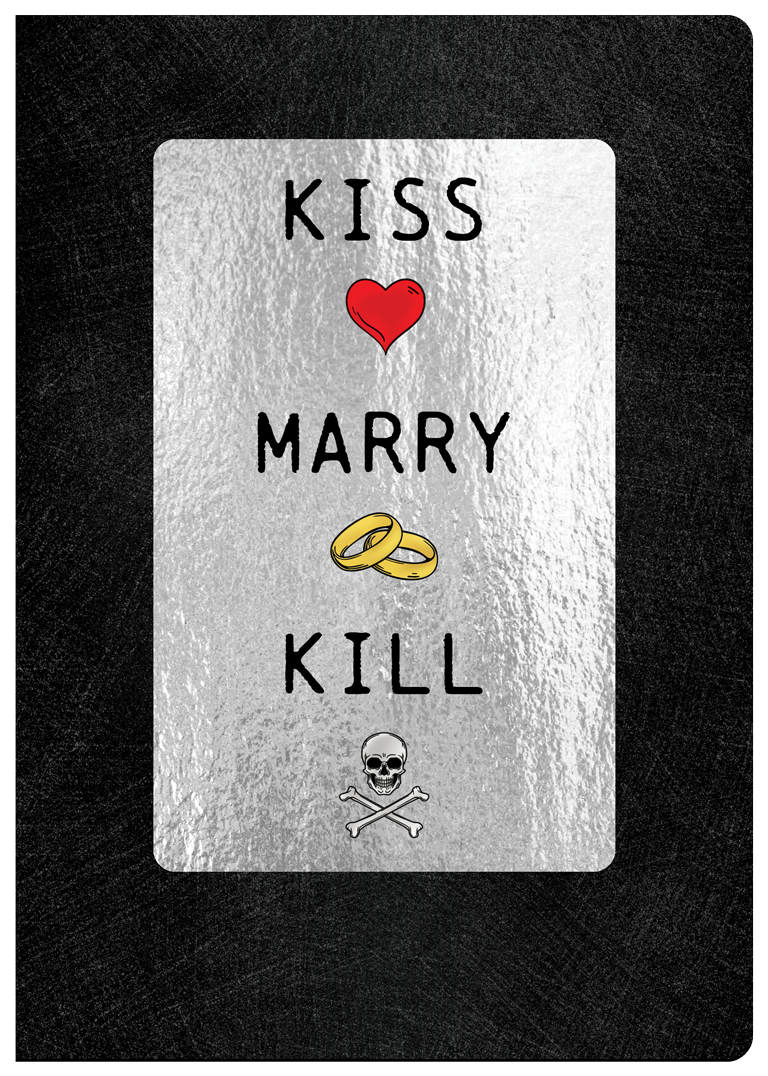 Kiss Marry Kill