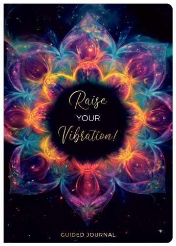 Raise Your Vibration!